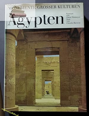 Ägypten. Text von. Vorw. von Oscar Niemeyer. [Dt. Übers.: Bettina Kienlechner] / Monumente grosse...