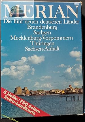 MERIAN. Die fünf neuen deutschen Länder. Brandenburg, Sachsen, Mecklenburg-Vorpommern, Thüringen ...