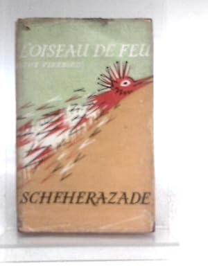 Seller image for L'Oiseau De Feu And Scheherazade for sale by World of Rare Books