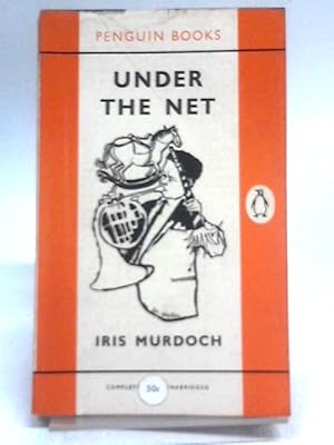 Bild des Verkufers fr Under the Net (Penguin Books # 1445) zum Verkauf von World of Rare Books