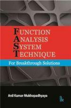 Bild des Verkufers fr Function Analysis System Technique : For Breakthrough Solutions zum Verkauf von AHA-BUCH GmbH