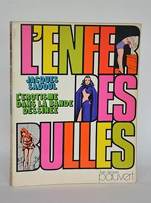 Image du vendeur pour L'enfer des bulles, l'rotisme dans la bande-dessine mis en vente par Librairie Raimbeau