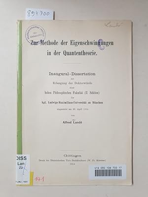 Bild des Verkufers fr Zur Methode der Eigenschwingungen in der Quantentheorie : zum Verkauf von Versand-Antiquariat Konrad von Agris e.K.