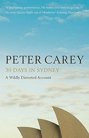 Bild des Verkufers fr 30 Days in Sydney: The Writer and the City zum Verkauf von WeBuyBooks