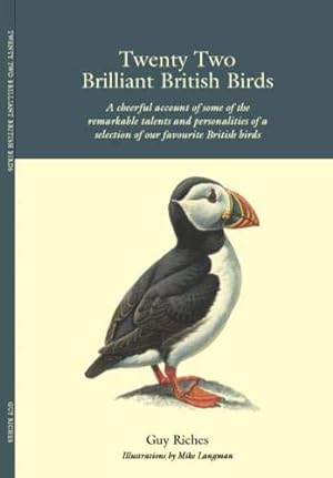 Seller image for Twenty Two Brilliant British Birds: 1 (Twenty Two Bird Books) for sale by WeBuyBooks 2