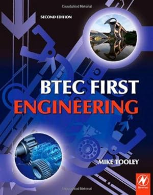 Bild des Verkufers fr BTEC First Engineering: Mandatory and Selected Optional Units for BTEC Firsts in Engineering zum Verkauf von WeBuyBooks