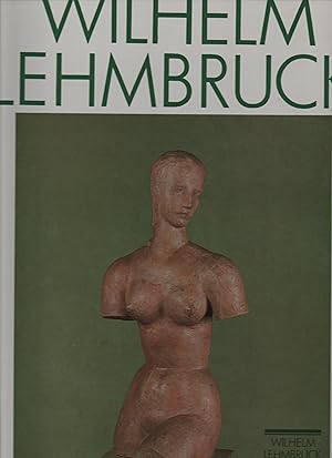 Katalog der Sammlung des Wilhelm-Lehmbruck-Museums der Stadt Duisburg. Band I: Plastik und Malerei