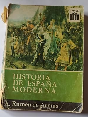 Bild des Verkufers fr Historia de Espaa moderna. Volumen I. zum Verkauf von La Leona LibreRa