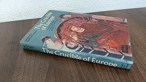 Image du vendeur pour Crucible of Europe mis en vente par BoundlessBookstore