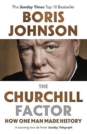 Immagine del venditore per The Churchill Factor: How One Man Made History venduto da WeBuyBooks 2