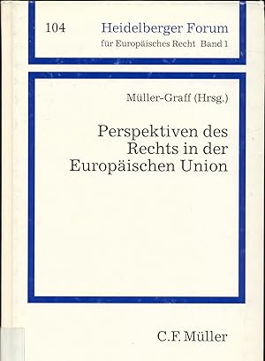 Bild des Verkufers fr Perspektiven des Rechts in der Europischen Union zum Verkauf von avelibro OHG