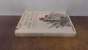 Seller image for My voyage around the world (1st GB ed) for sale by BoundlessBookstore