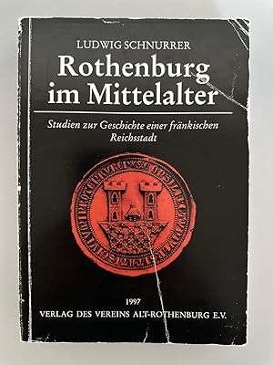 Rothenburg im Mittelalter.