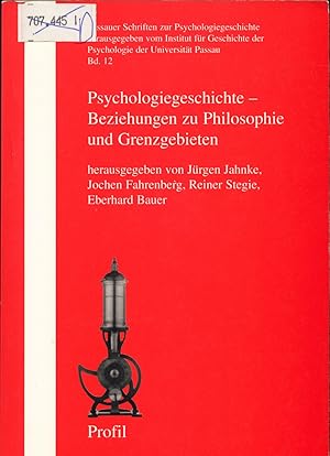 Immagine del venditore per Psychologiegeschichte - Beziehung zu Philosophie und Grenzgebieten venduto da avelibro OHG