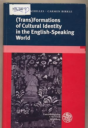 Seller image for (Trans)Formations of cultural identity in the English speaking world for sale by avelibro OHG