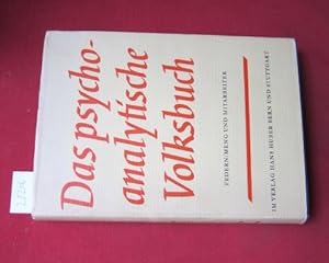 Immagine del venditore per Das psychoanalytische Volksbuch; Allgemeiner Teil zur Einfhrung in die Grundlagen der Psychoanalyse. Bcher des Werdenden ; Ser. 2, Bd. 7. venduto da Versandantiquariat buch-im-speicher