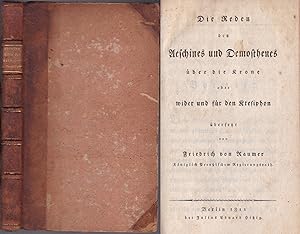 Bild des Verkufers fr Die Reden des Aeschines und Demosthenes ber die Krone oder wider und fr den Ktesiphon. bersetzt von Friedrich von Raumer zum Verkauf von Graphem. Kunst- und Buchantiquariat