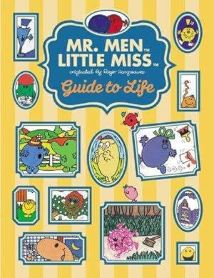 Immagine del venditore per The Mr. Men Little Miss Guide to Life (Mr. Men and Little Miss) venduto da WeBuyBooks