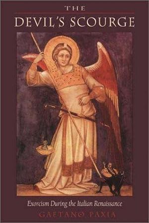 Bild des Verkufers fr Devil's Scourge: Exorcism During the Italian Renaissance zum Verkauf von WeBuyBooks