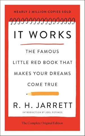 Seller image for It Works : The Famous Little Red Book That Makes Your Dreams Come True for sale by GreatBookPrices