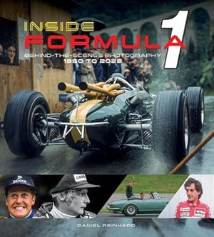 Bild des Verkufers fr Inside Formula 1 : Behind-the-Scenes Photography, 1950-2022 zum Verkauf von AHA-BUCH GmbH