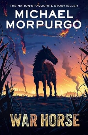 Seller image for War Horse: a childrens First World War modern classic by Morpurgo, Michael [Paperback ] for sale by booksXpress