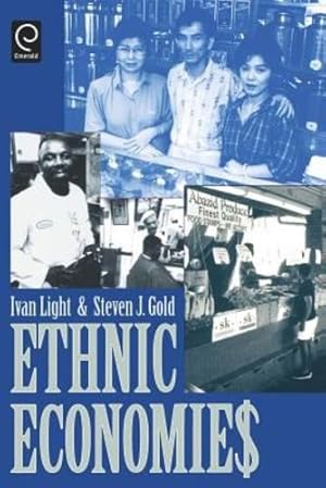 Seller image for Ethnic Economies by Ivan H. Light, Steven J. Gold [Paperback ] for sale by booksXpress
