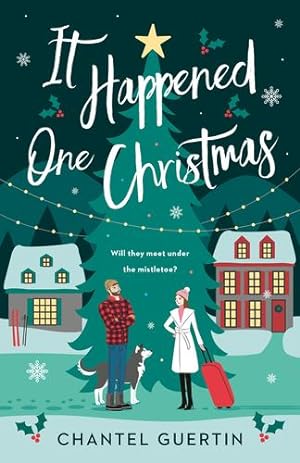 Seller image for It Happened One Christmas by Guertin, Chantel [Paperback ] for sale by booksXpress