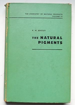 The Chemistry of Natural Products Volume IV The Natural Pigments