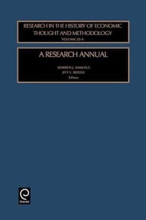 Immagine del venditore per A Research Annual (Research in the History of Economic Thought and Methodology, 20) by Samuels, Warren J., Biddle, Jeff E. [Hardcover ] venduto da booksXpress