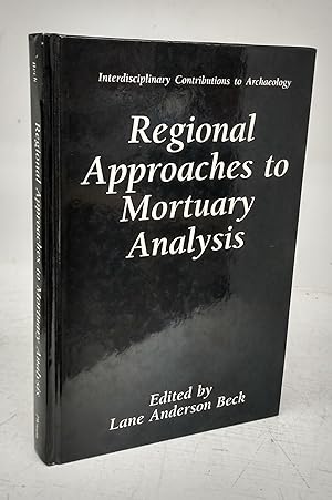 Bild des Verkufers fr Regional Approaches to Mortuary Analysis zum Verkauf von Attic Books (ABAC, ILAB)