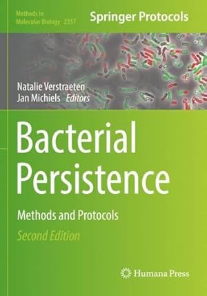 Bild des Verkufers fr Bacterial Persistence: Methods and Protocols (Methods in Molecular Biology, 2357) [Paperback ] zum Verkauf von booksXpress