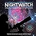 Bild des Verkufers fr NightWatch: A Practical Guide to Viewing the Universe by Dickinson, Terence, Hewitt-White, Ken [Spiral-bound ] zum Verkauf von booksXpress