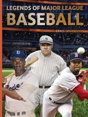 Immagine del venditore per Legends of Major League Baseball by Calcaterra, Craig [Hardcover ] venduto da booksXpress