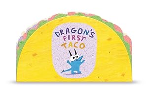 Imagen del vendedor de Dragon's First Taco (from the creators of Dragons Love Tacos) by Rubin, Adam [Board book ] a la venta por booksXpress