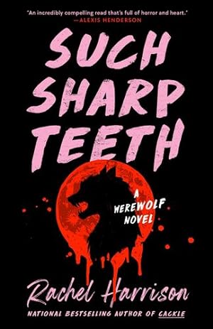 Seller image for Such Sharp Teeth by Harrison, Rachel [Paperback ] for sale by booksXpress