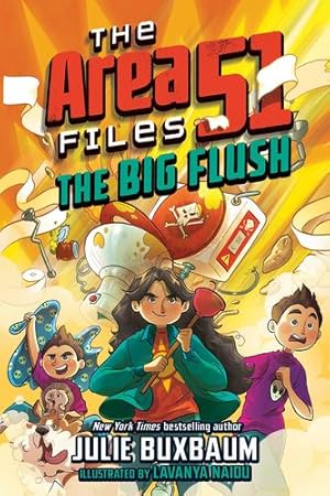 Seller image for The Big Flush (The Area 51 Files) by Buxbaum, Julie [Library Binding ] for sale by booksXpress