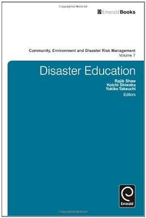 Seller image for Disaster Education: 7 (Community, Environment and Disaster Risk Management, 7) [Hardcover ] for sale by booksXpress