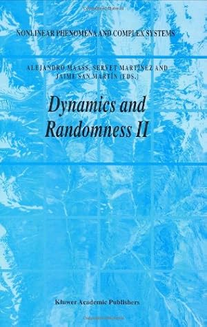 Imagen del vendedor de Dynamics and Randomness II (Nonlinear Phenomena and Complex Systems) (v. 2) [Hardcover ] a la venta por booksXpress