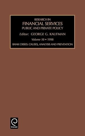 Immagine del venditore per Bank Crises: Causes, Analysis and Prevention (Research in Financial Services: Private and Public Policy, 10) by Kaufman, George G. [Hardcover ] venduto da booksXpress