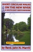 Seller image for Short Circular Walks on the New River and South-East Hertfordshire (Short Circular Walks S.) for sale by WeBuyBooks