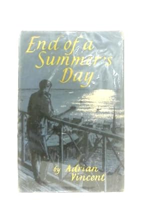 Seller image for End of a Summer's Day for sale by World of Rare Books