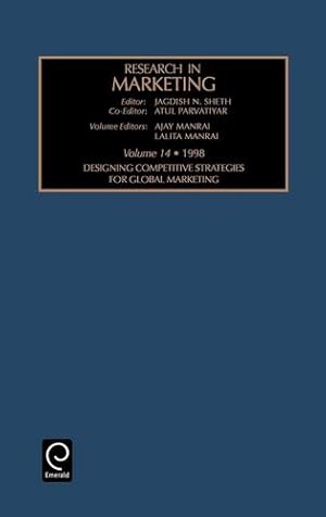 Seller image for Designing Competitive Strategies for Global Marketing: 14 (Research in Marketing, 14) [Hardcover ] for sale by booksXpress