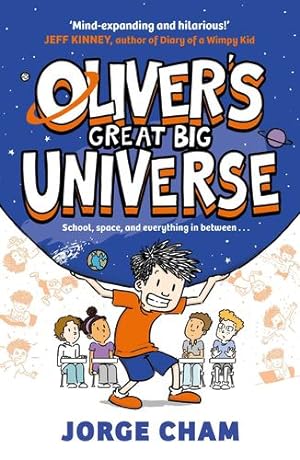 Image du vendeur pour OLIVER'S GREAT BIG UNIVERSE by Jorge Cham [Hardcover ] mis en vente par booksXpress