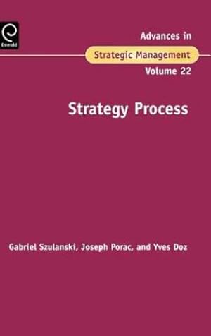 Imagen del vendedor de Strategy Process, Volume 22 (Advances in Strategic Management) [Hardcover ] a la venta por booksXpress