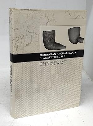 Iroquoian Archaeology & Analytic Scale