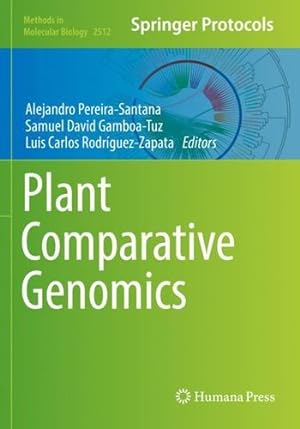Seller image for Plant Comparative Genomics: 2512 (Methods in Molecular Biology, 2512) [Paperback ] for sale by booksXpress