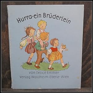 Imagen del vendedor de Hurra, ein Brderlein. a la venta por Antiquariat Johann Forster