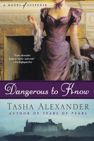 Image du vendeur pour Dangerous to Know (Lady Emily Mysteries) mis en vente par WeBuyBooks