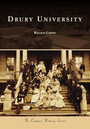 Seller image for Drury University (Campus History) by Garvin, William [Paperback ] for sale by booksXpress